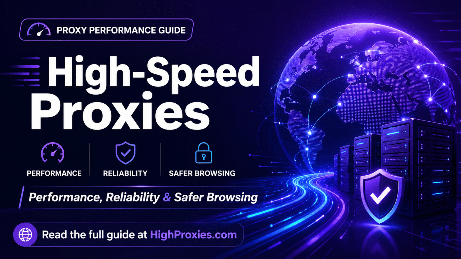 Guide for high-speed proxy performance
